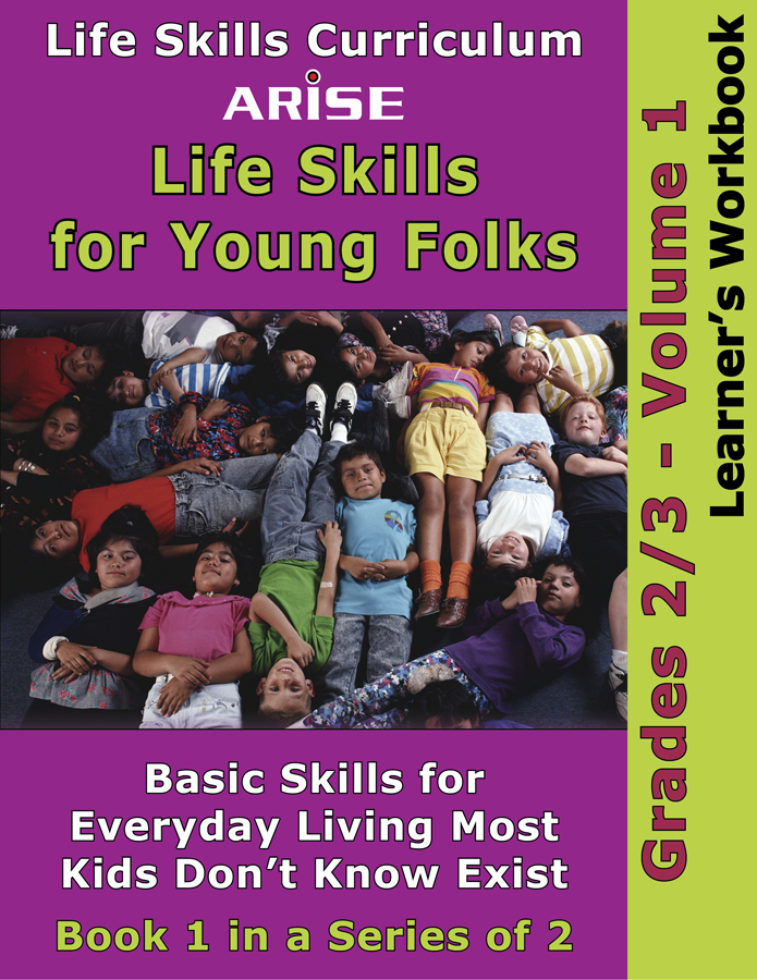 Life Skills For Young Folks (Grades 2-3): Volume 1 - Learner's Workbook
