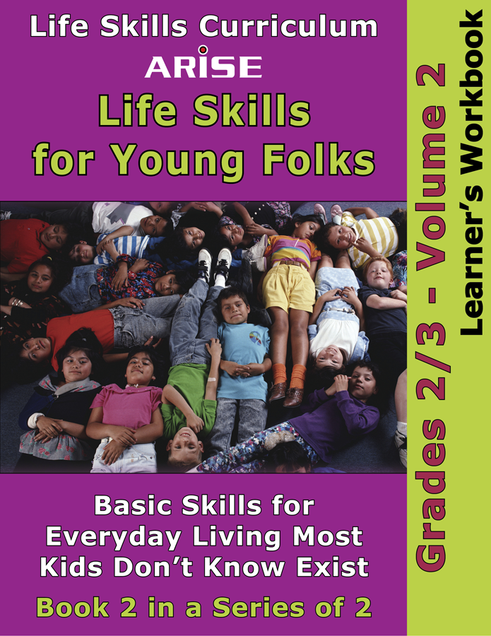 Life Skills For Young Folks (Grades 2-3): Volume 2 - Learner's Workbook