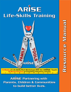 ARISE Family Tools: Family Skills Training Where you see families connect and thrive (2 Books, plus plus plus)