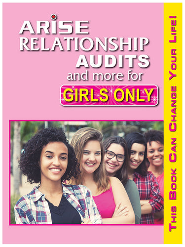 ARISE Relationship Audits and More for Girl's Only (B&W) - Learner's Workbook