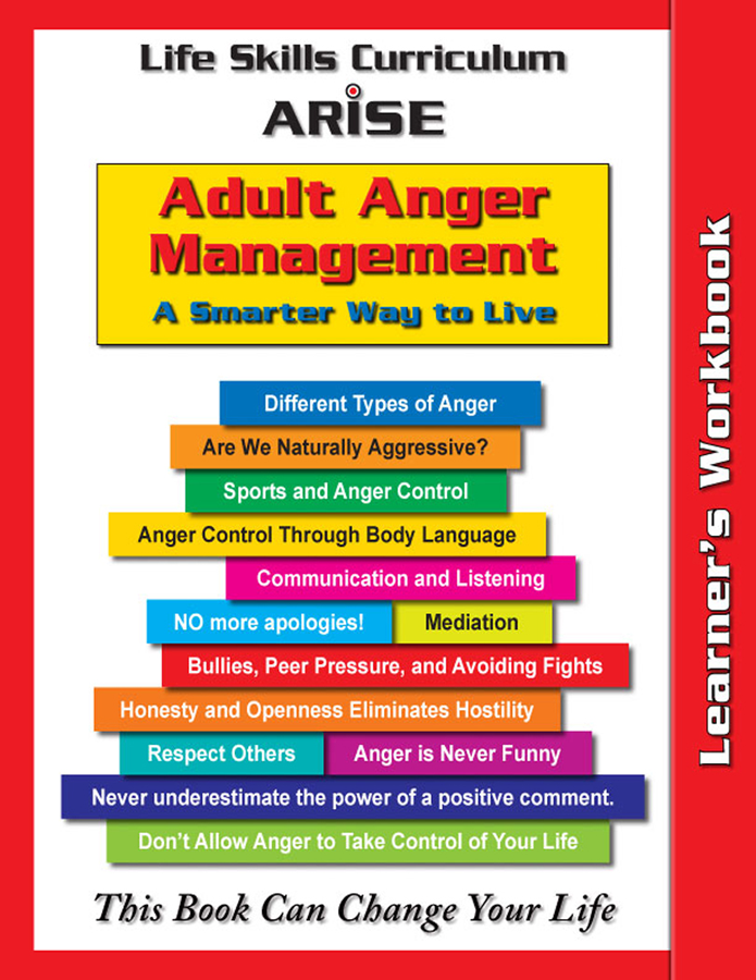 Life Management Skills for Adults: Anger Management (Book 1) - Learner's Workbook