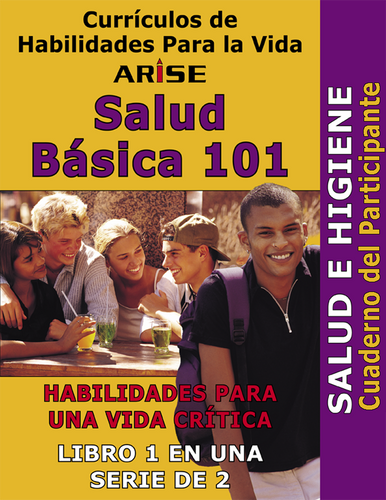 Basic Health 101: Health and Hygiene (Book 1) - Learner's Workbook (Spanish version)