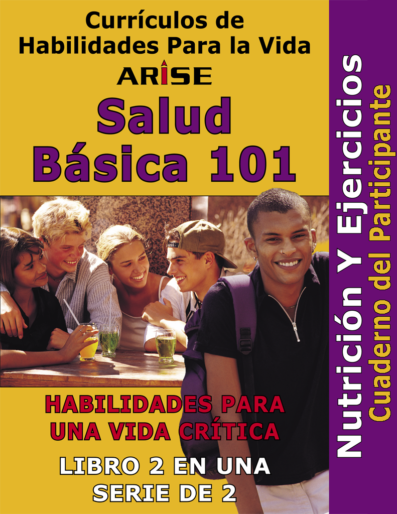 Basic Health 101: Nutrition and Exercise (Book 2) - Learner's Workbook (Spanish version)