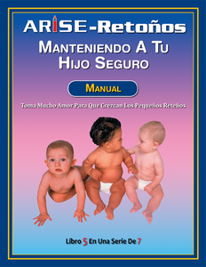 Sprouts: Keeping Your Child Safe (Book 5) - Instructor's Manual (Spanish version)