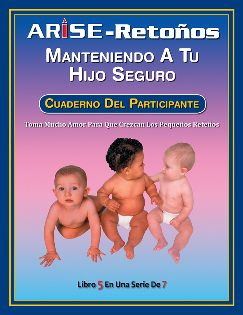 Sprouts: Keeping Your Child Safe (Book 5) - Learner's Workbook (Spanish version)