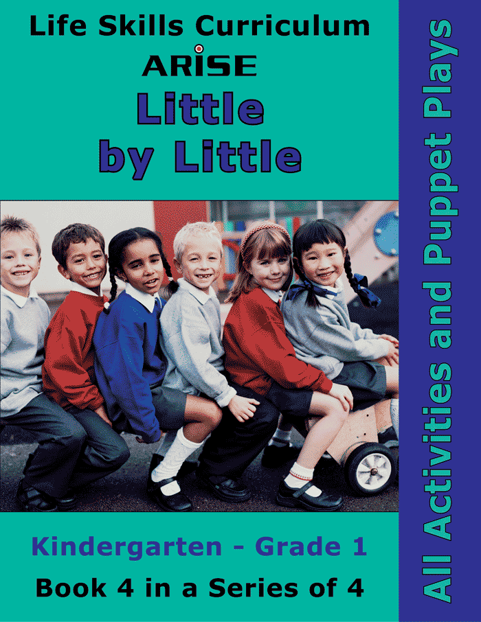 Little By Little (K-1): Art Activities and Puppet Plays (Book 4)