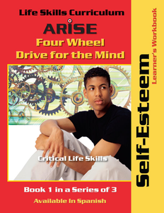 Four Wheel Drive for the Mind: Self-Esteem (Book 1) - Learner's Workbook