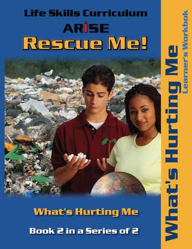 Rescue Me: What's Hurting Me? (Book 2) - Learner's Workbook