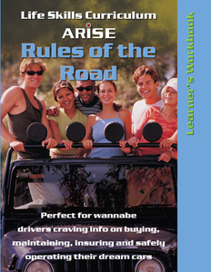 Rules of the Road for Teen Drivers - Learner's Workbook