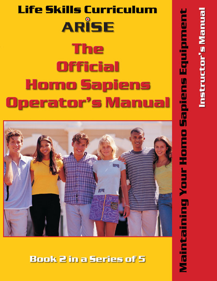 Homo Sapiens Operator's Manual: Maintaining your Homo Sapiens Equipment (Book 2) - Instructor's Manual