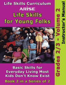 Life Skills For Young Folks (Grades 2-3): Volume 2 - Instructor's Manual