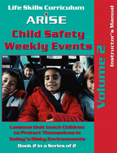 Child Safety Weekly Events (Grades 3-5): Volume 2 - Instructor's Manual