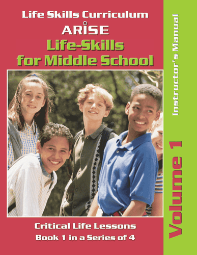 Life Skills for Middle School: Anger, Conflict and Drugs (Volume 1) - Instructor's Manual