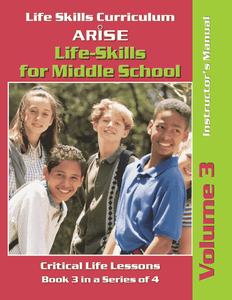 Life Skills for Middle School: Self Esteem and More (Volume 3) - Instructor's Manual