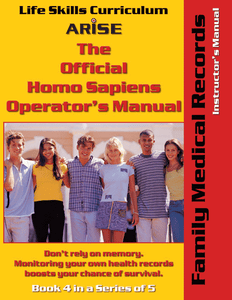 Homo Sapiens Operator's Manual: Family Medical Records (Book 4) - Instructor's Manual