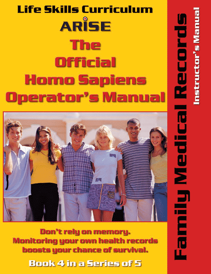 Homo Sapiens Operator's Manual: Family Medical Records (Book 4) - Instructor's Manual