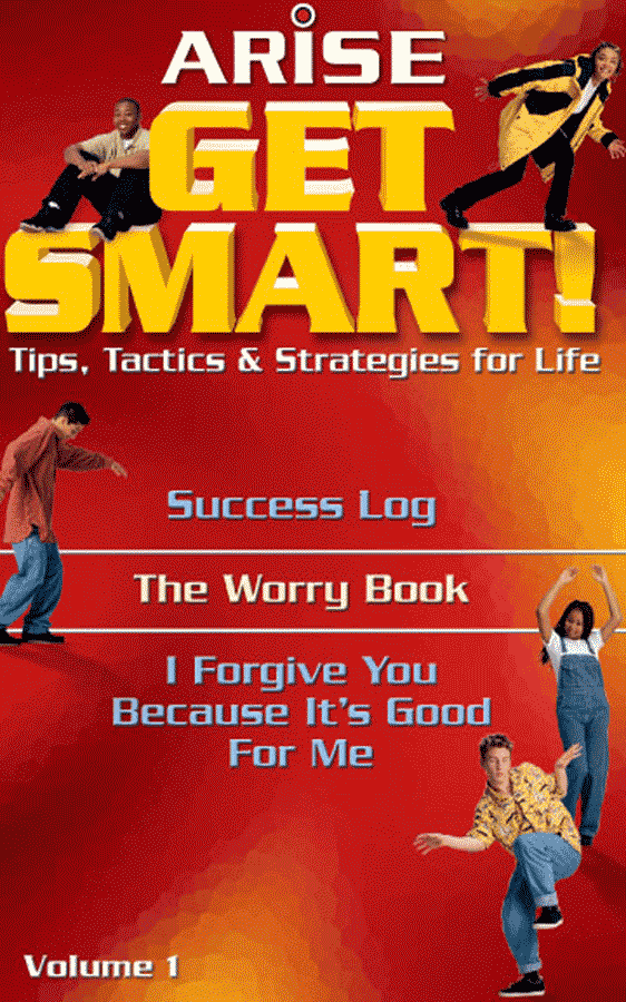 Get Smart! Success, Worry and Forgiveness (Book 1)