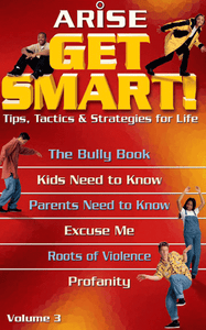 Get Smart! Tips, Tactics & Strategies for Life (Book 3)