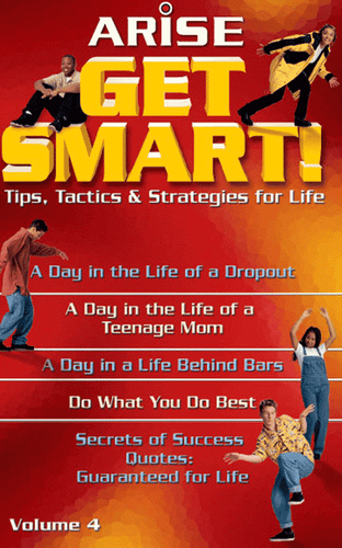 Get Smart! Tips, Tactics & Strategies for Life (Book 4)
