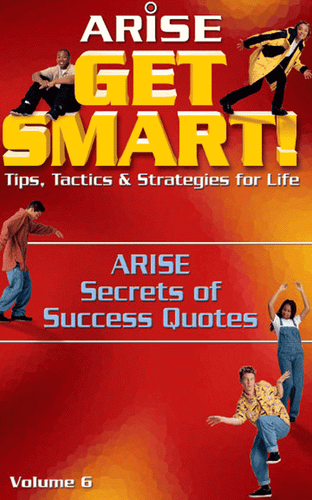 Get Smart! Secrets of Success Quotes (Book 6)